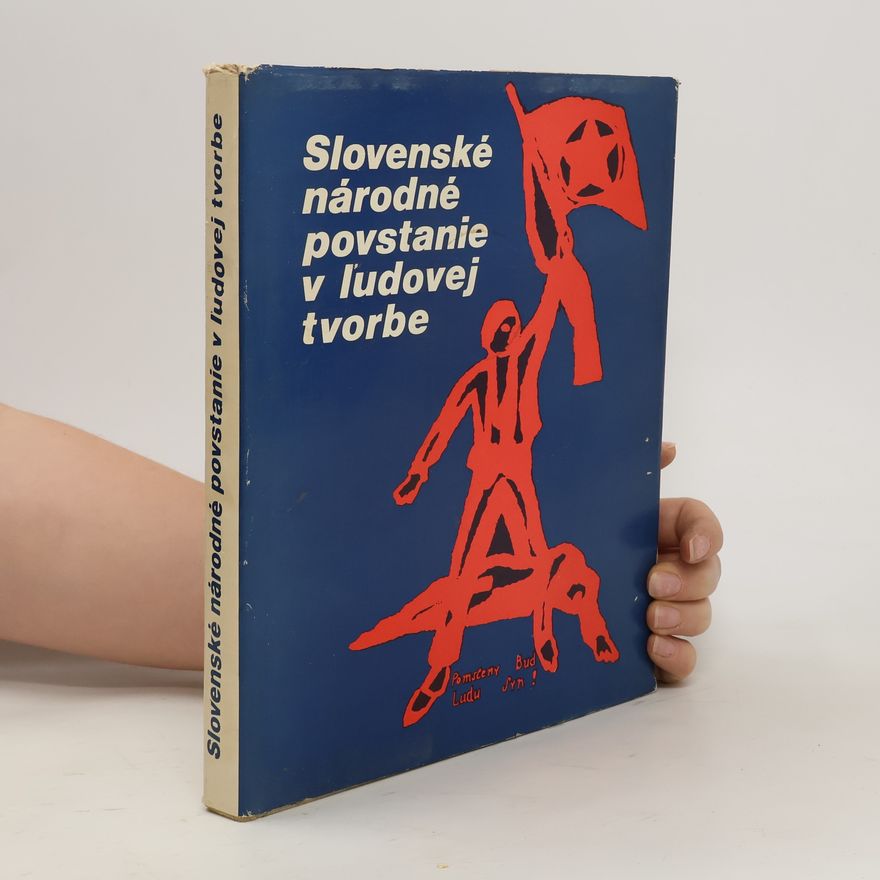 AA.VV. Slovenské národné povstanie v ľudovej tvorbe