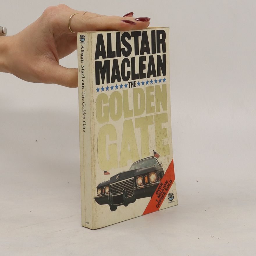 Alistair MacLean Golden Gate
