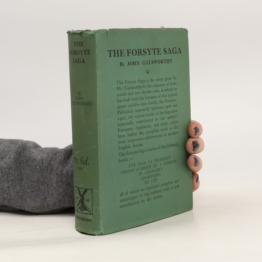 John Galsworthy The Forsyte Saga