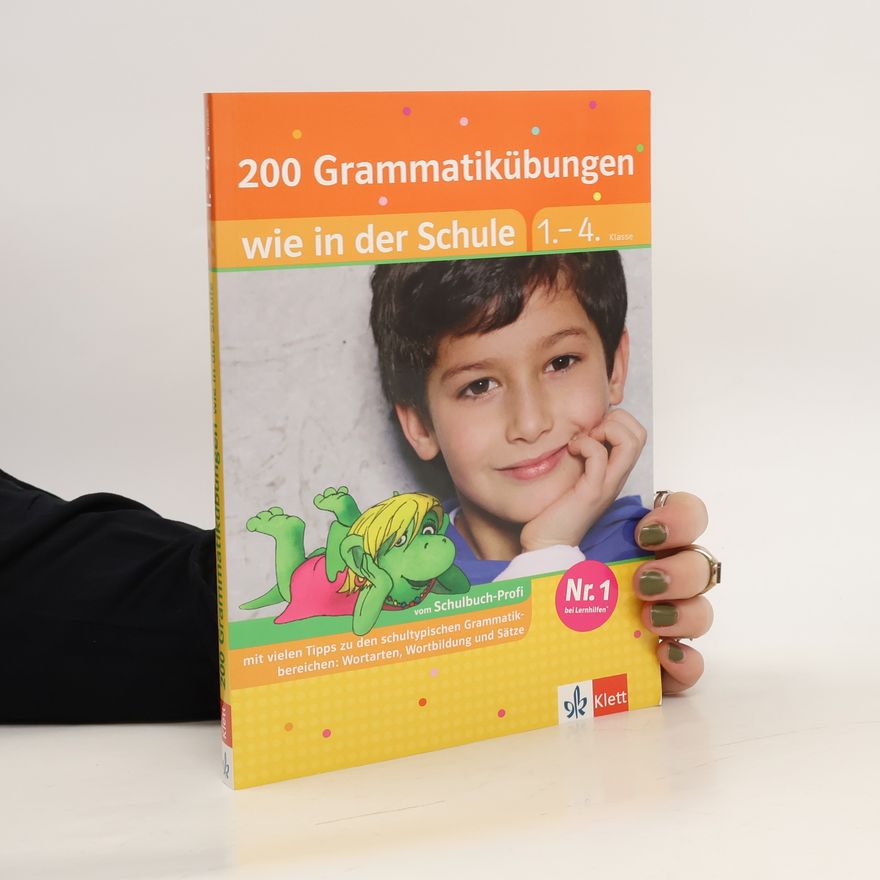 Ursula Lassert 200 Grammatikübungen wie in der Schule
