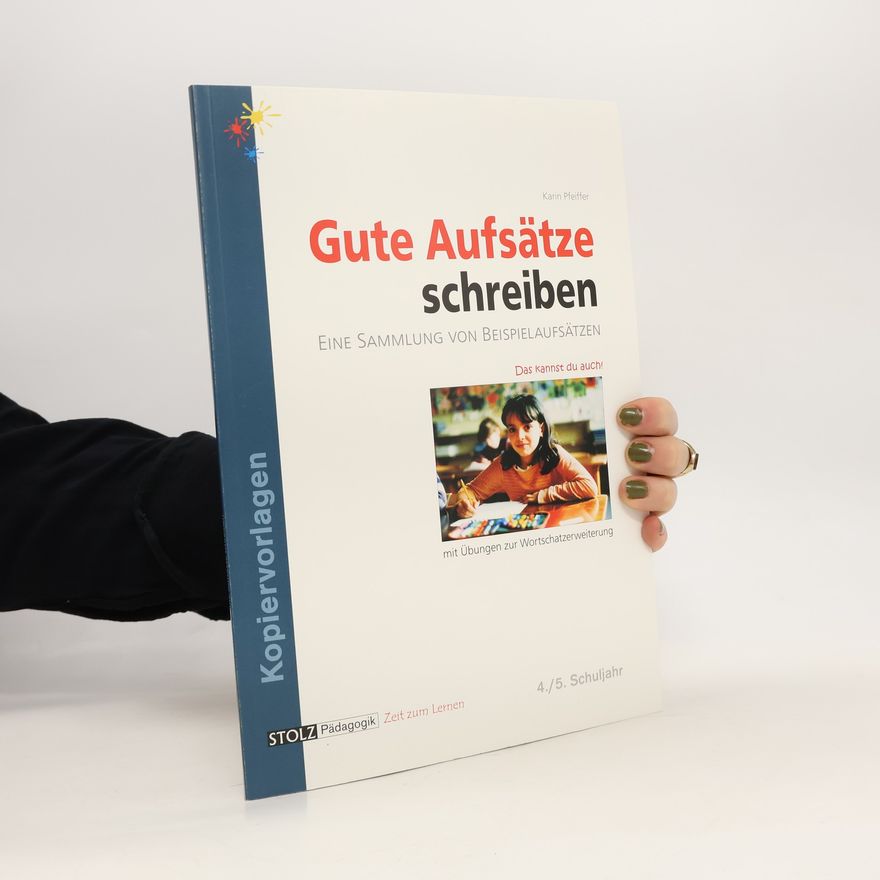 Karin Pfeiffer So schreibe ich einen guten Aufsatz