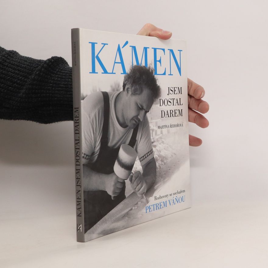 Martina Řehořová Kámen jsem dostal darem