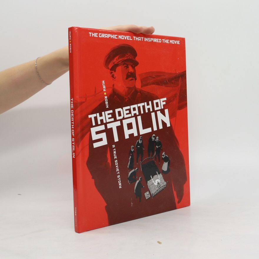 Fabien Nury The Death of Stalin