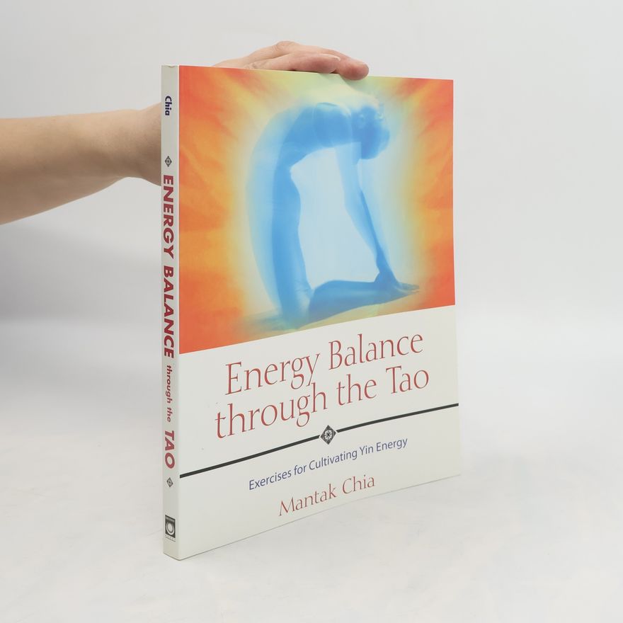 Mantak Chia Energy Balance Through the Tao