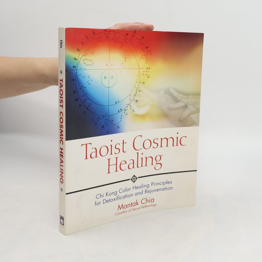 Mantak Chia Taoist Cosmic Healing