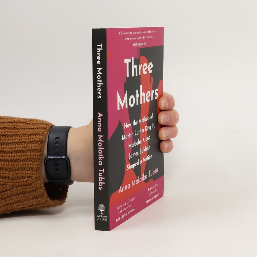 Anna Malaika Tubbs Three Mothers