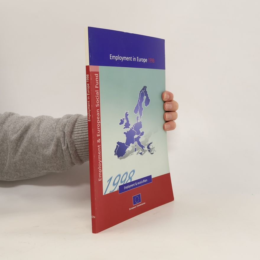 Autorenkollektiv Employment in Europe 1998