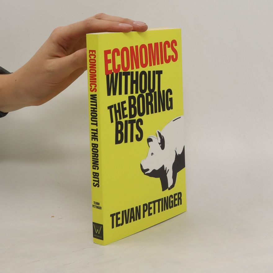 Tejvan Pettinger Economics Without the Boring Bits