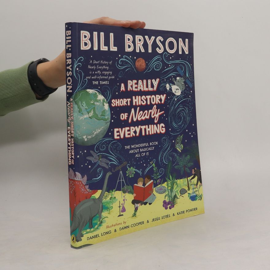 Bill Bryson A Really Short History of Nearly Everything
