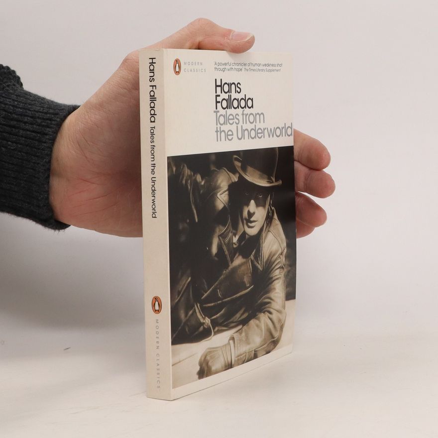 Hans Fallada Tales from the underworld