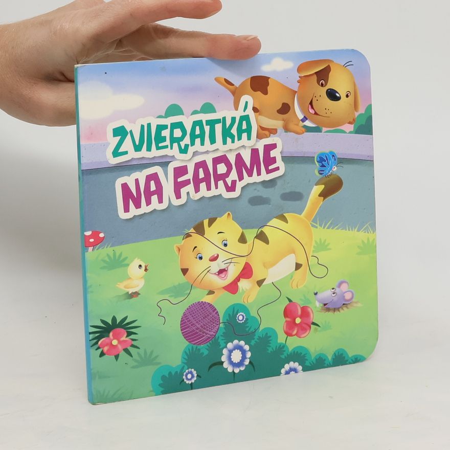 Kolektiv autorů Zvieratká na farme