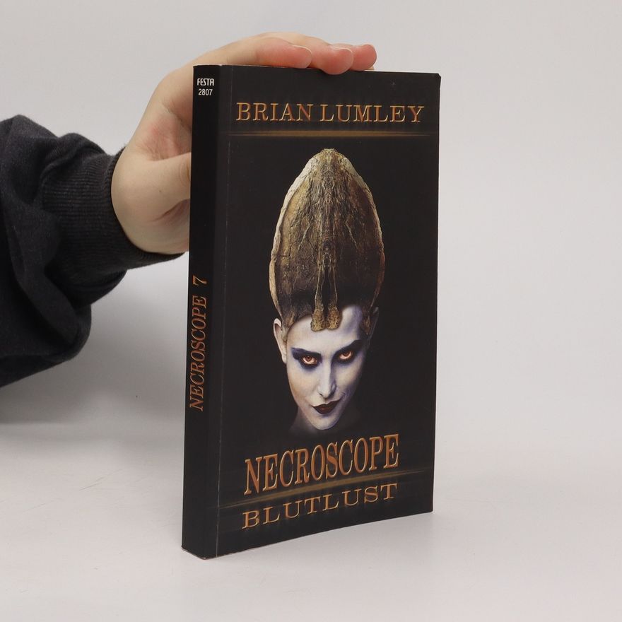 Brian Lumley Blutlust. Necroscope Band 7