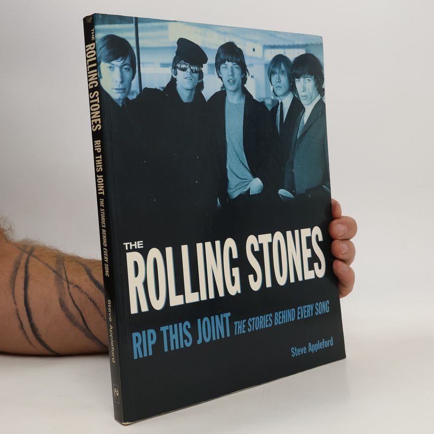 Steve Appleford Rolling Stones. Rip This Joint
