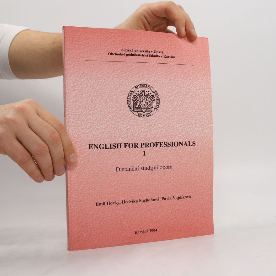 Pavla Vajdíková English for Professionals 1. Distanční studijní opora