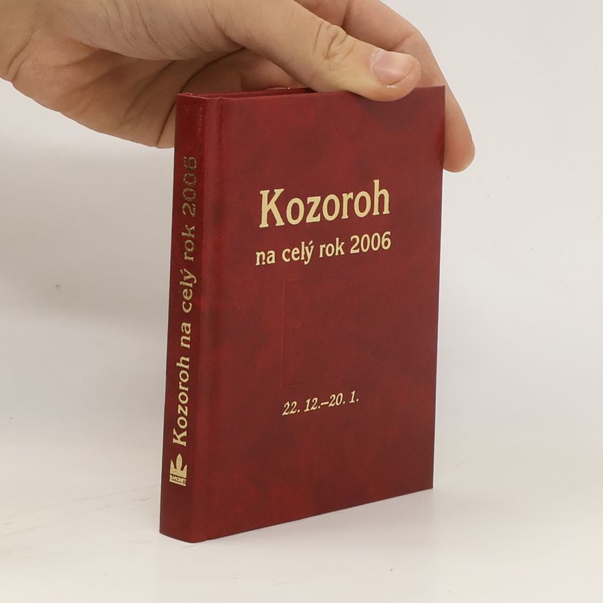 Kolektiv autorů Kozoroh na celý rok 2006