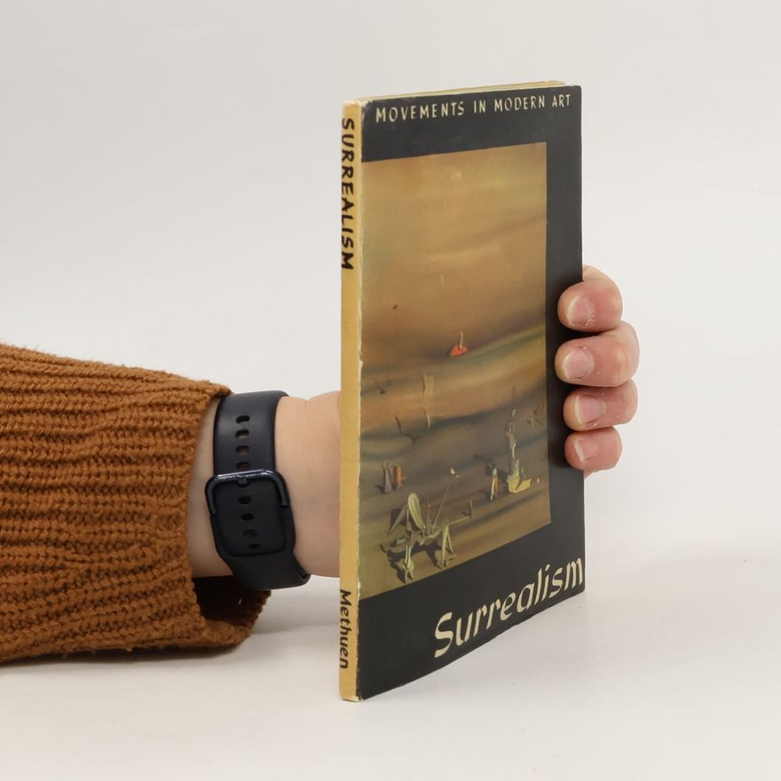 Kolektiv autorů Movements in modern art. Surrealism