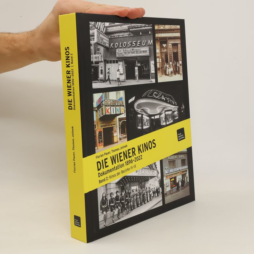 Various authors Die Wiener Kinos : Dokumentation 1896-2022