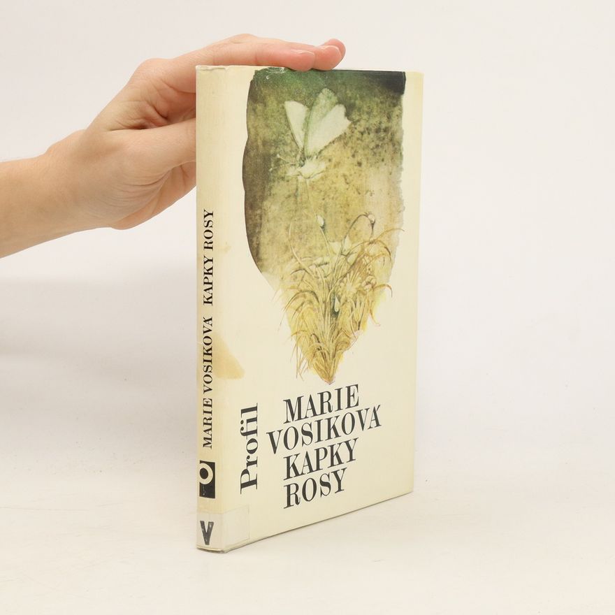 Marie Vosiková Kapky rosy