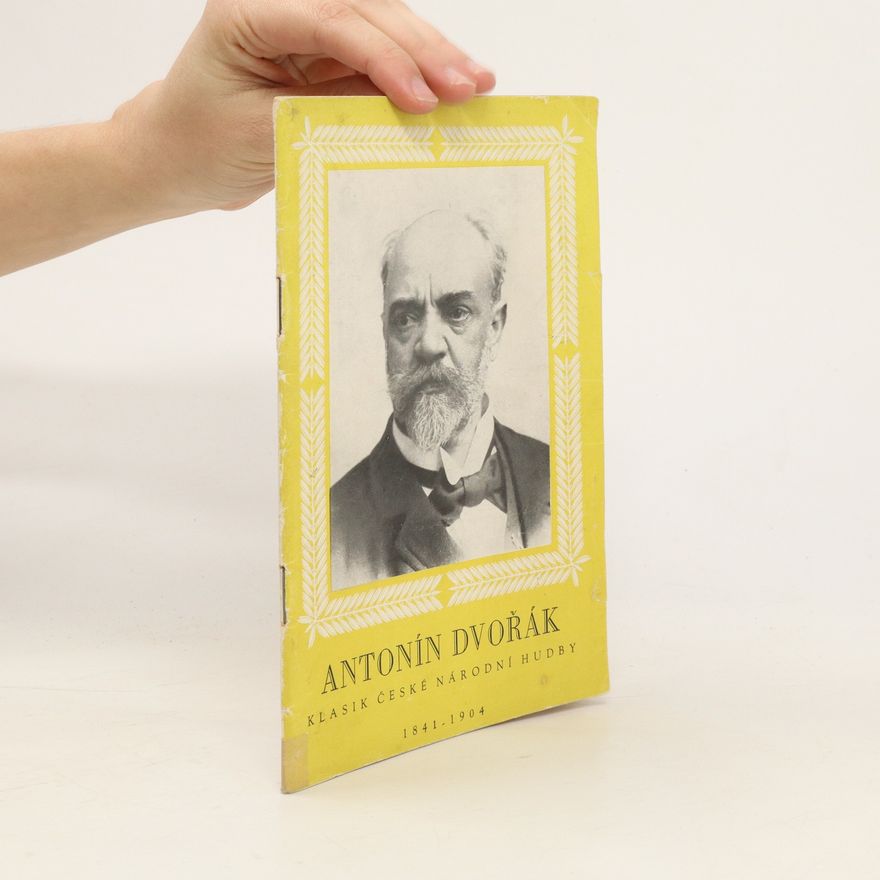 Kolektiv autorů Antonín Dvořák