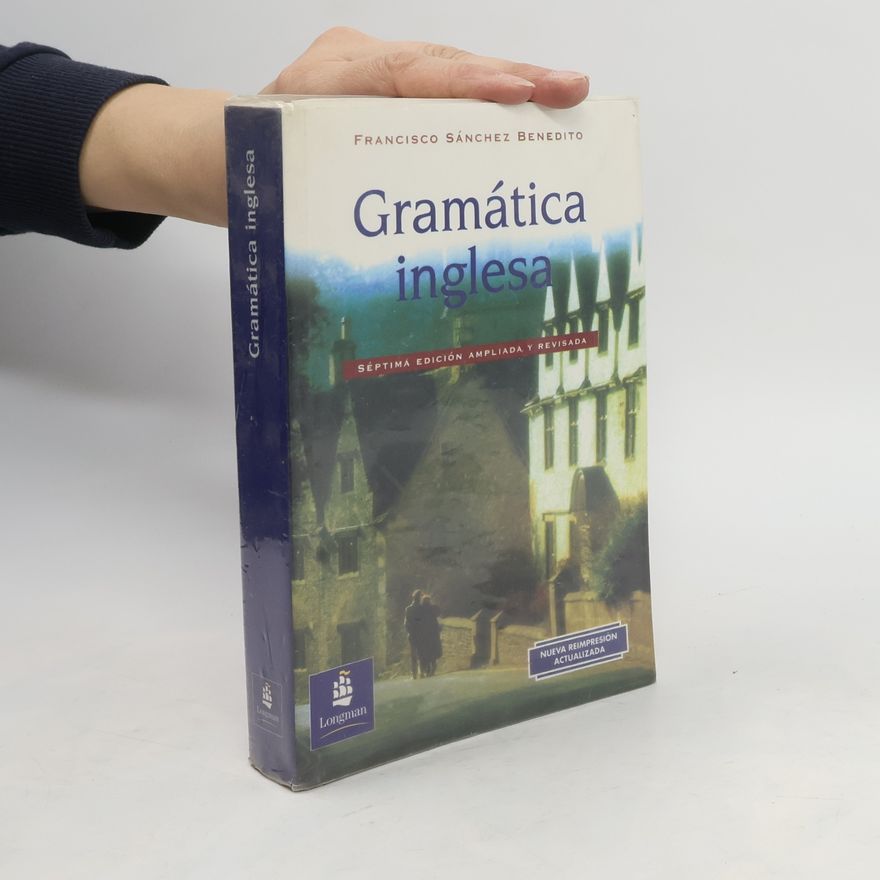 Francisco Sánchez Benedito Gramática inglesa