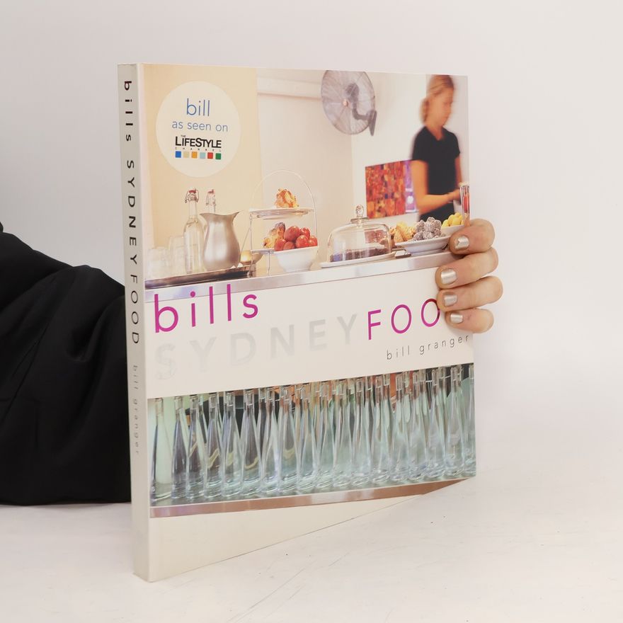 Bill Granger Sydney Food