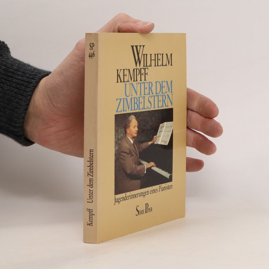 Wilhelm Kempff Unter dem Zimbelstern