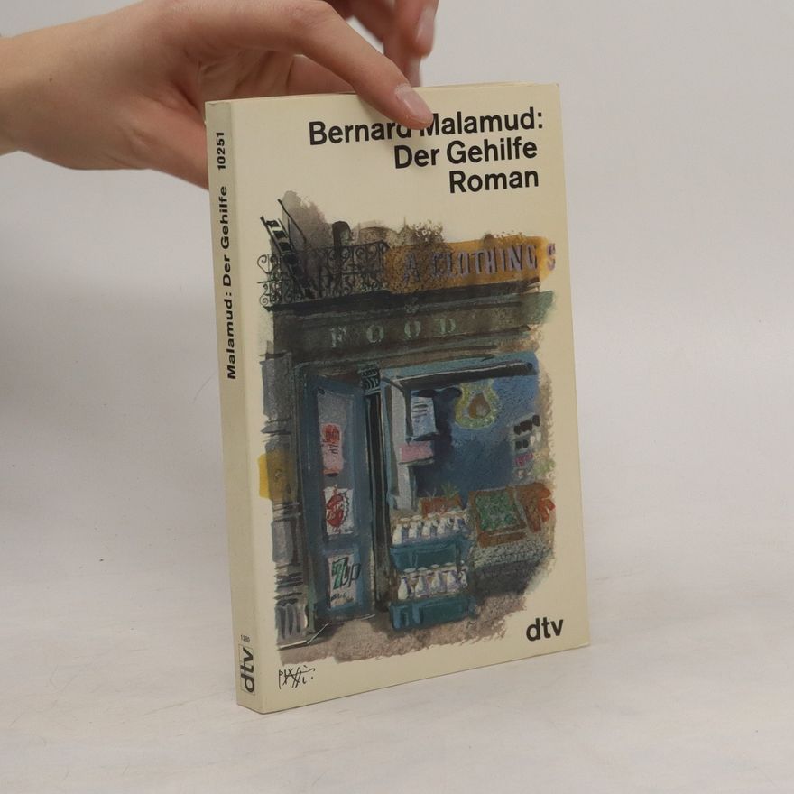 Bernard Malamud Der Gehilfe