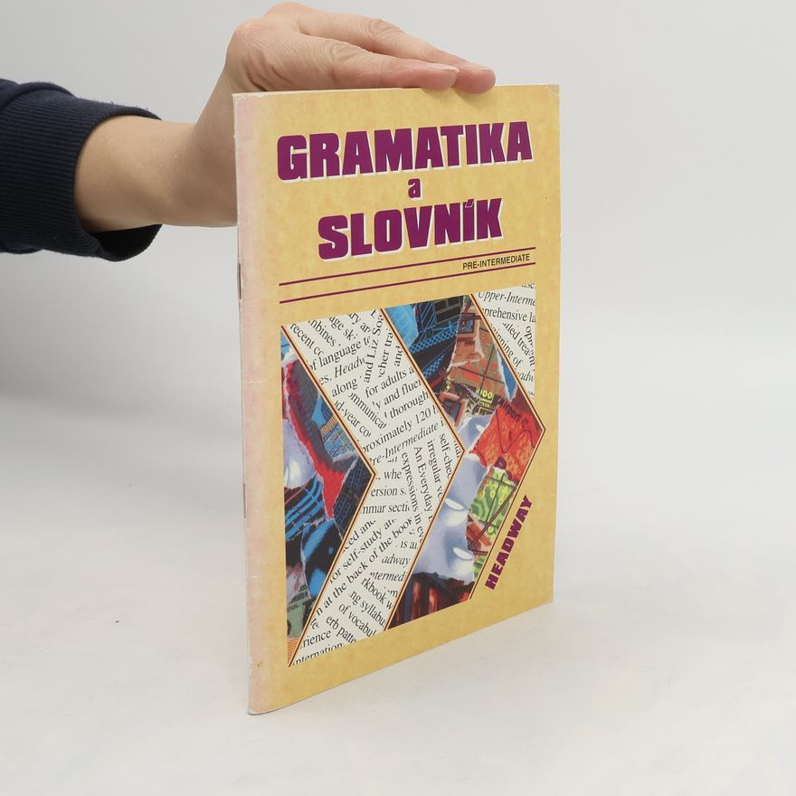 Autorenkollektiv Gramatika a slovník. Pre-intermediate