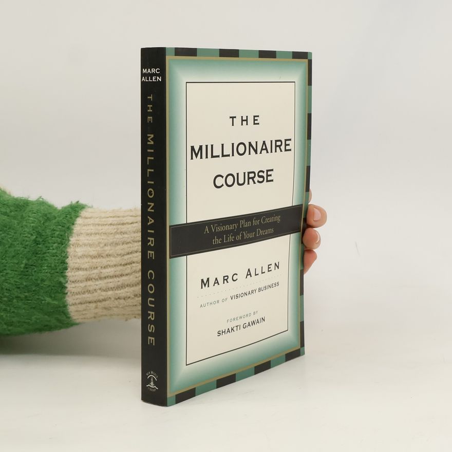 Mark Allen The Millionaire Course