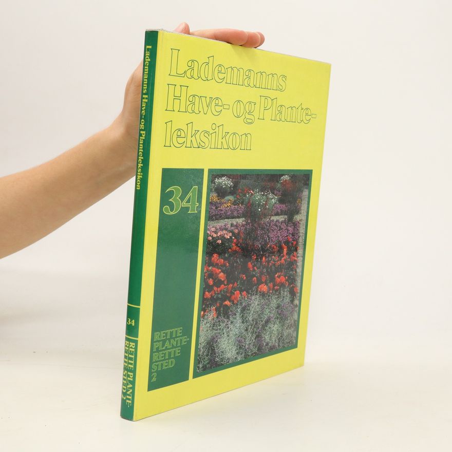 Autorenkollektiv Lademanns Have-og Planteleksikon 34