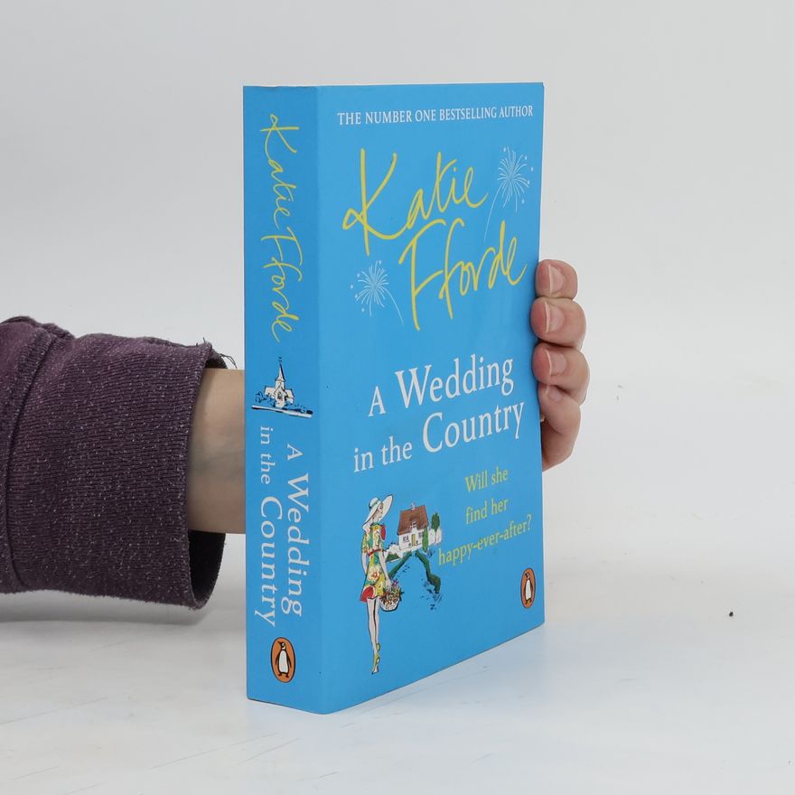 Katie Fforde A Wedding in the Country