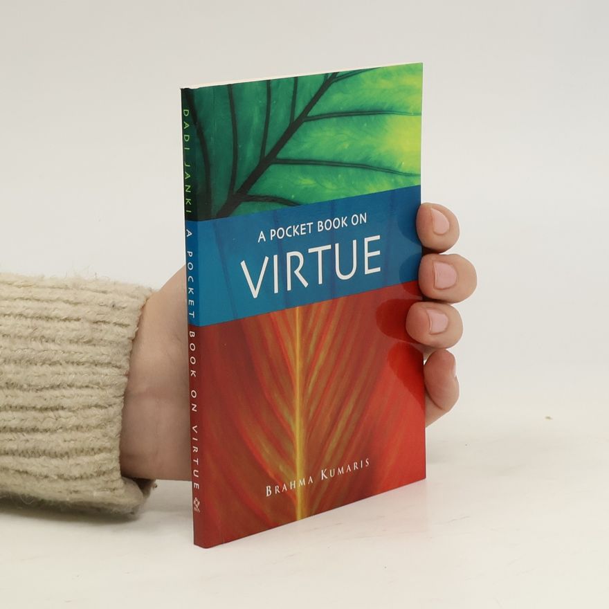 Brahma Kumaris A Pocket Book on Virtue