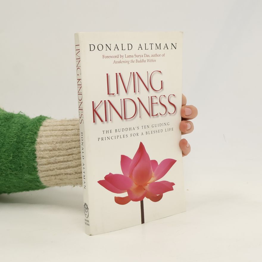 Donald Altman Living Kindness