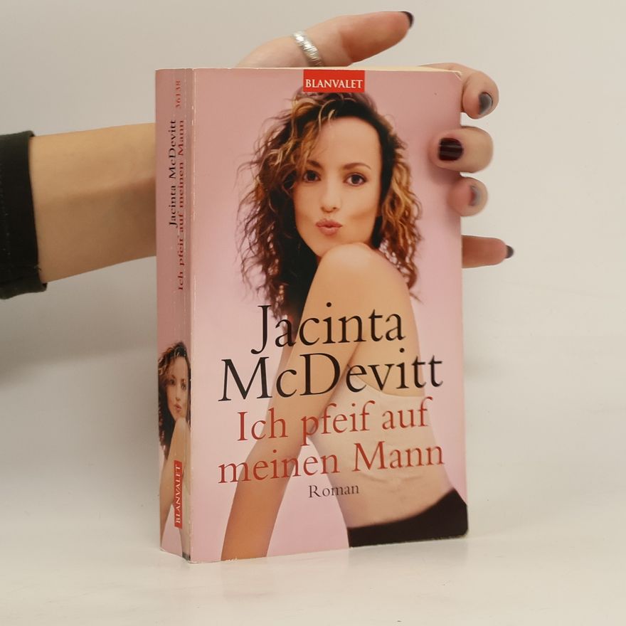 Jacinta McDevitt Ich pfeif auf meinen Mann