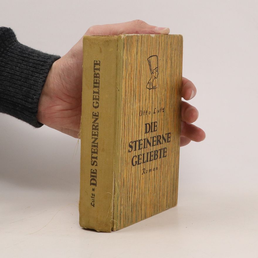 Otto Lutz Die steinerne Geliebte