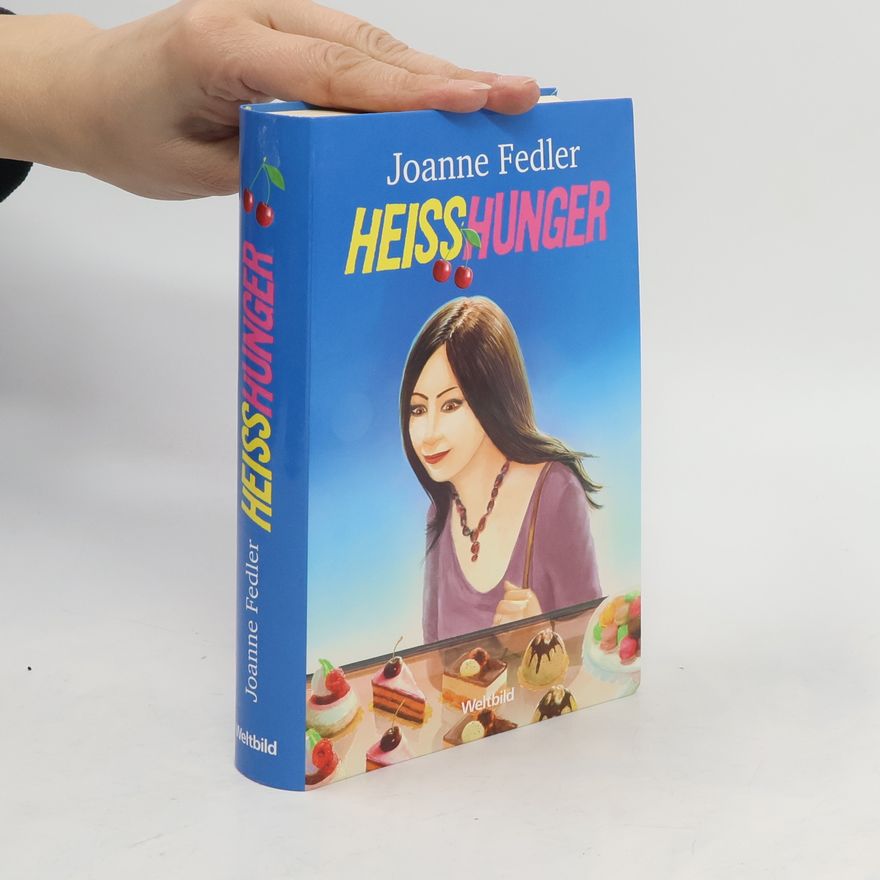 Joanne Fedler Heisshunger