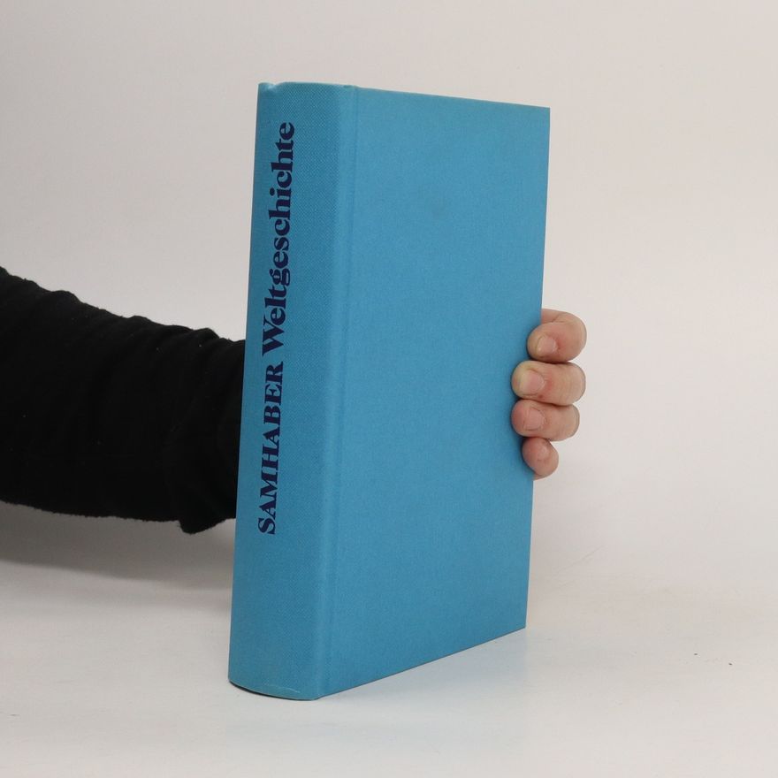 Ernst Samhaber Weltgeschichte