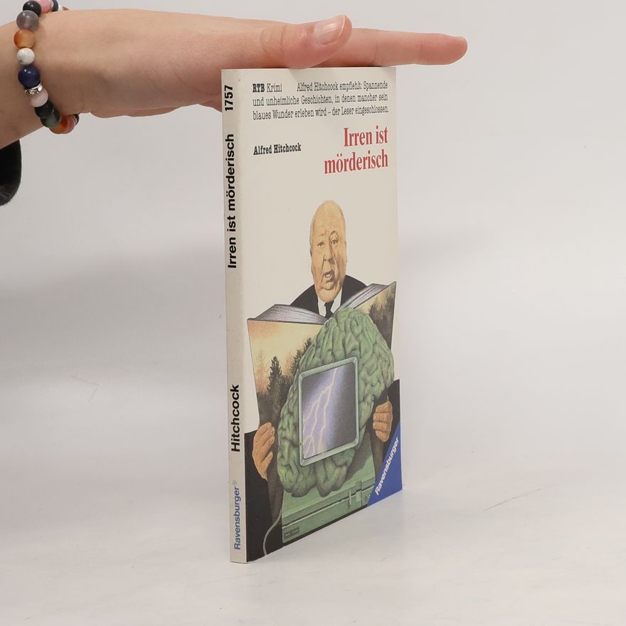 Alfred Hitchcock Irren ist mörderisch. Krimi