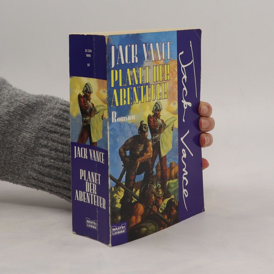 Jack Vance Planet der Abenteuer. Die Stadt der Khasch; Gestrandet auf Tschai; Im Reich der Dirdir; Im Bann der Pnume. Vier Science Fiction Romane. Übertr. v. Leni Sobez u. Gudrun Faltermeier