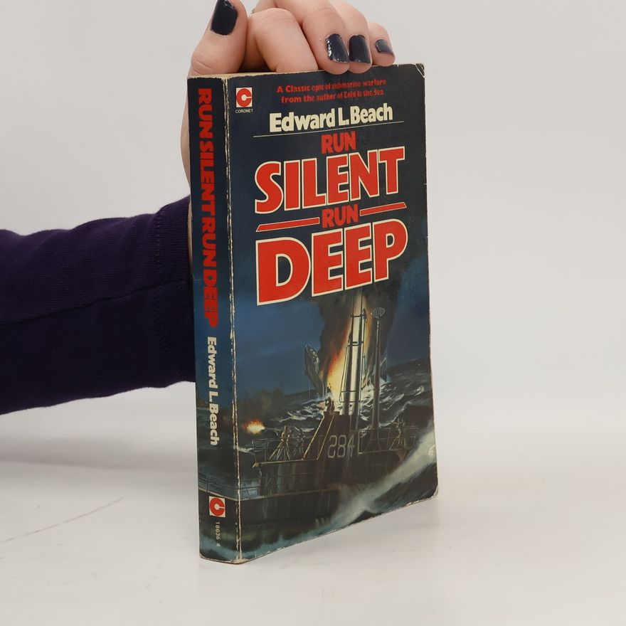 Edward Latimer Beach Run Silent, Run Deep