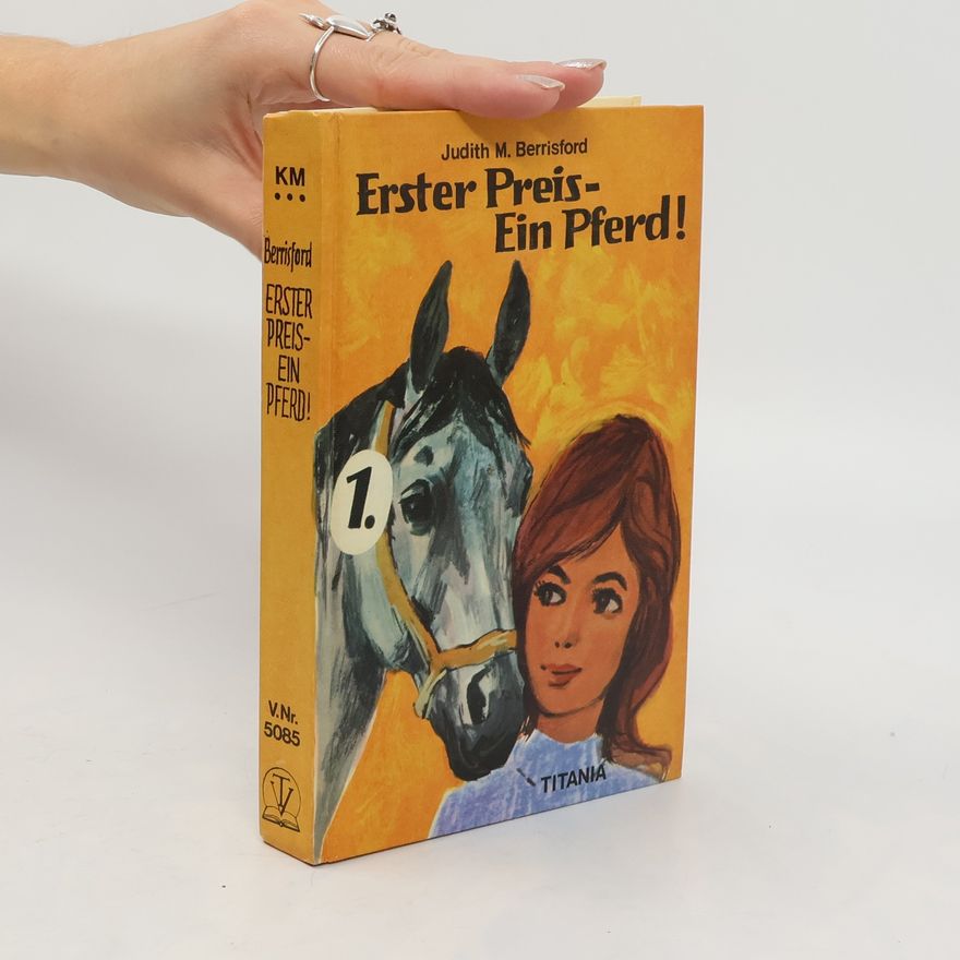 Judith Berrisford Erster Preis, ein Pferd!