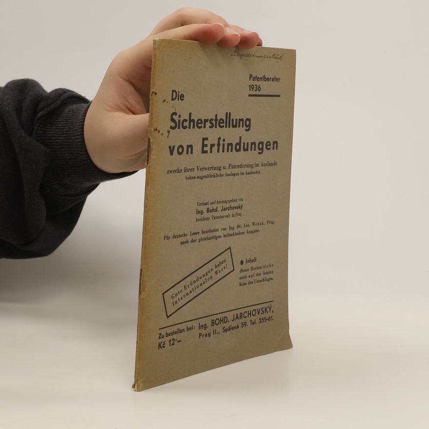Bohdan Jarchovský Die Sicherstellung von Erfindungen