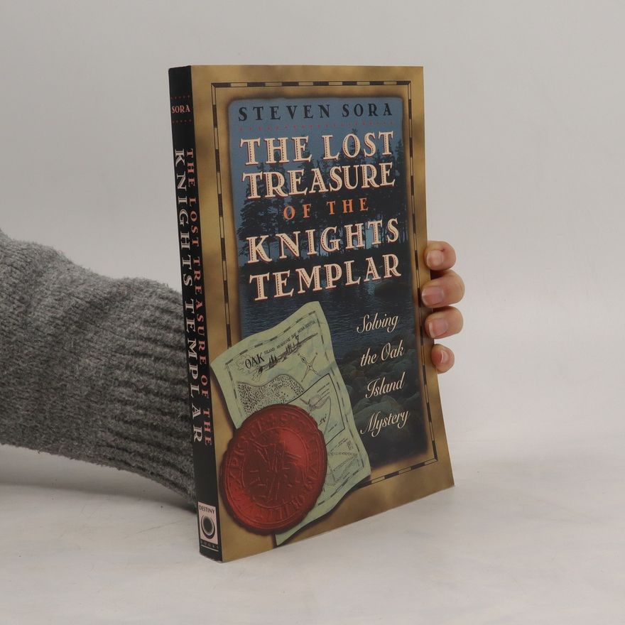 Steven Sora Lost Treasure of the Knights Templar