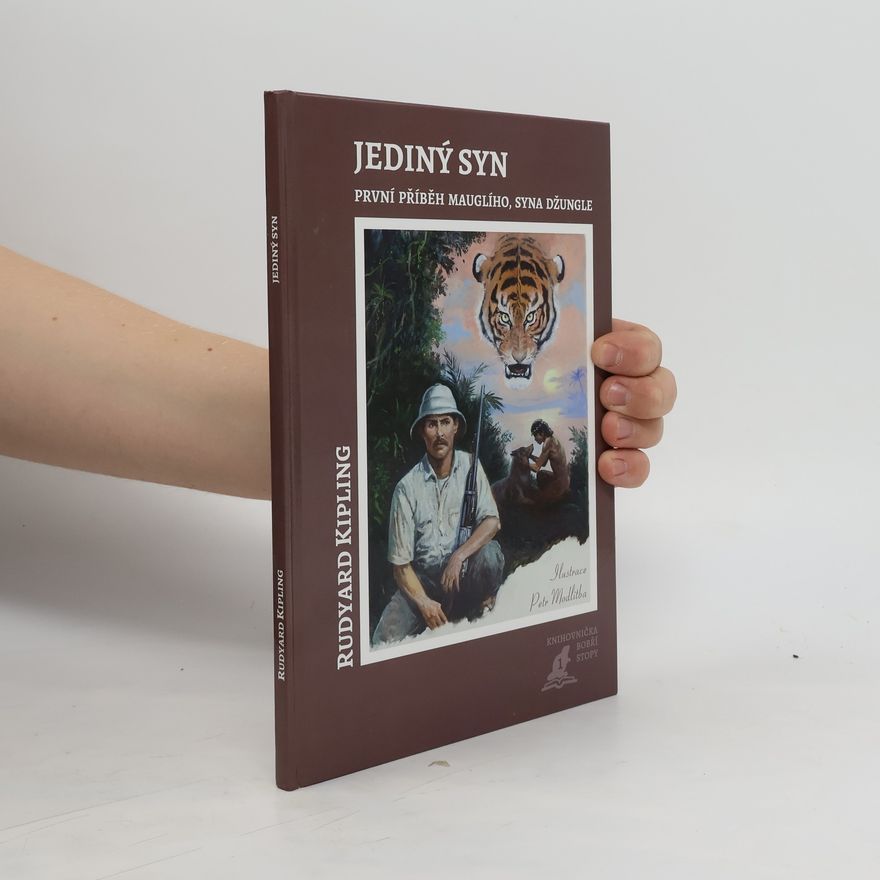Rudyard Kipling Jediný syn