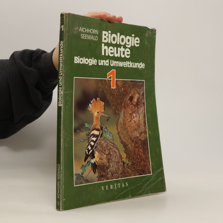 Aichhorn Seewald Biologie heute 1. Band