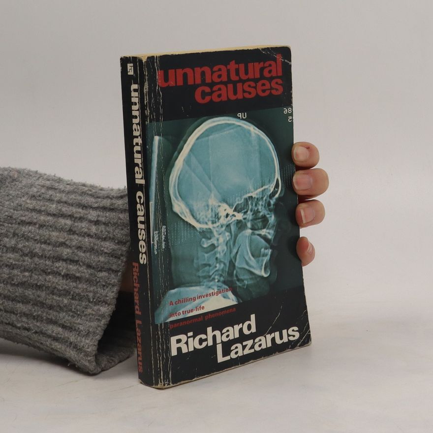 Lazarus Richard Unnatural Causes