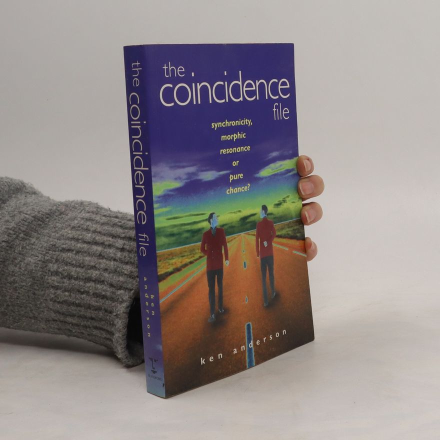 Kenneth Anderson The Coincidence File