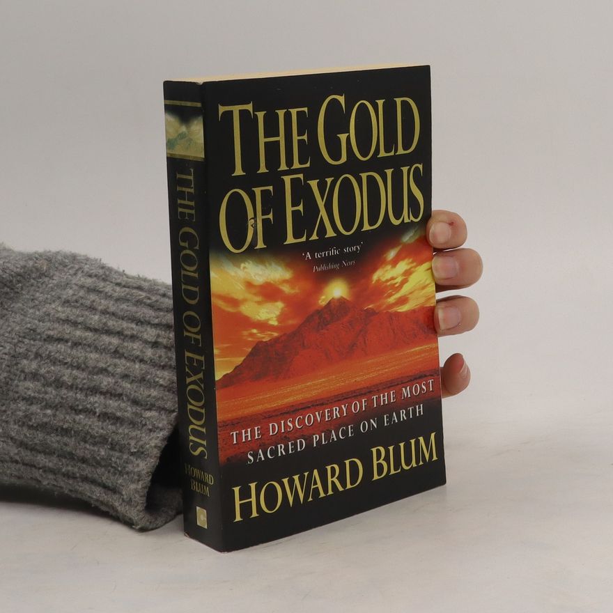 Howard Blum The Gold of Exodus