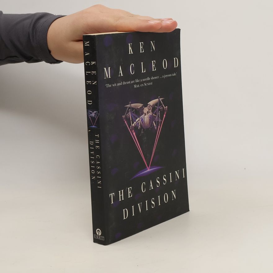 Ken MacLeod The Cassini Division. A FALL REVOLUTION NOVEL