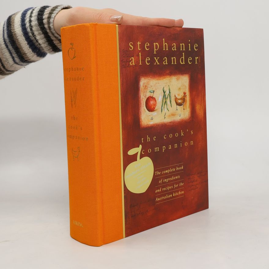 Stephanie Alexander The Cook's Companion